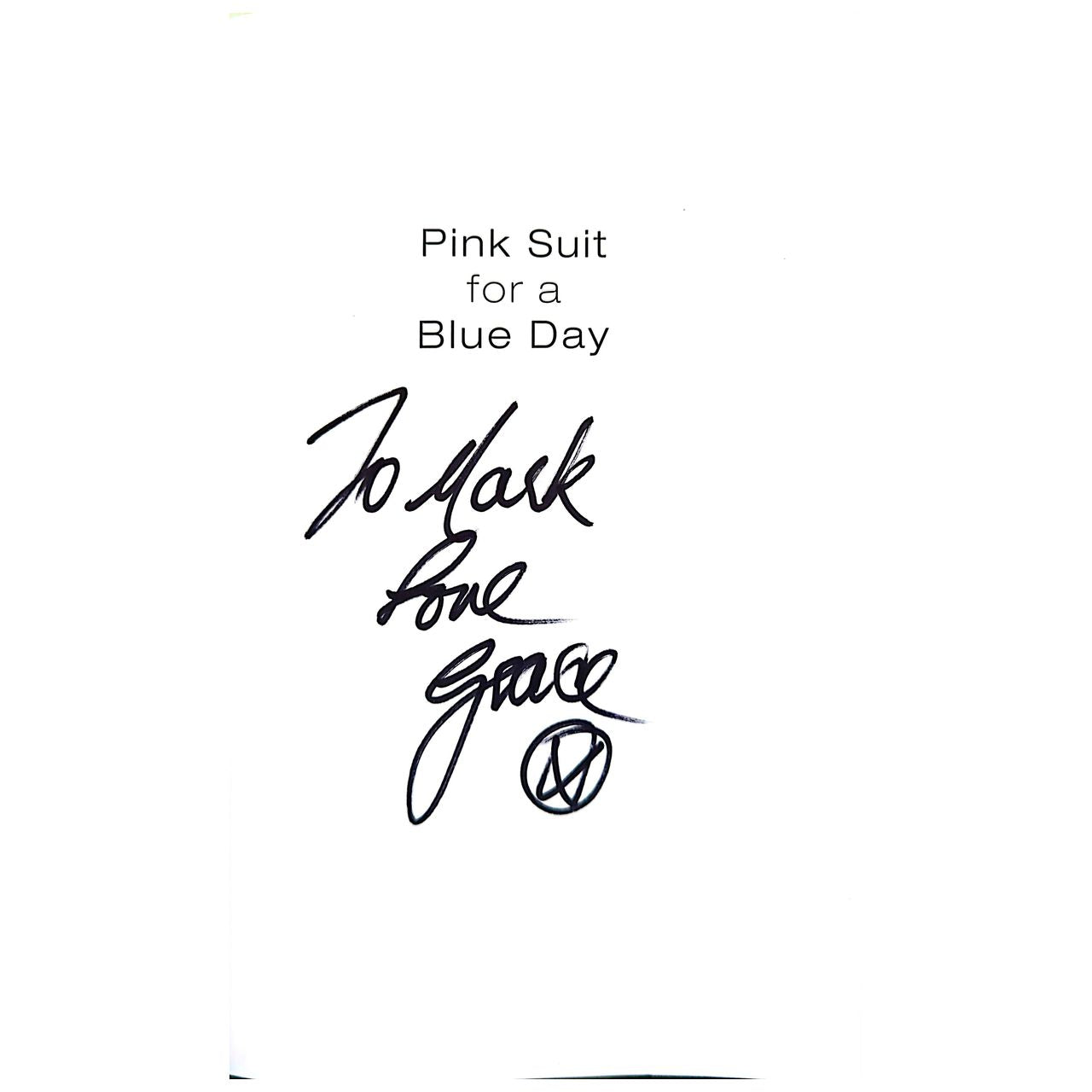 Grace Knight - Pink Suit For  A Blue Day Signed/Autographed Paperback Book
