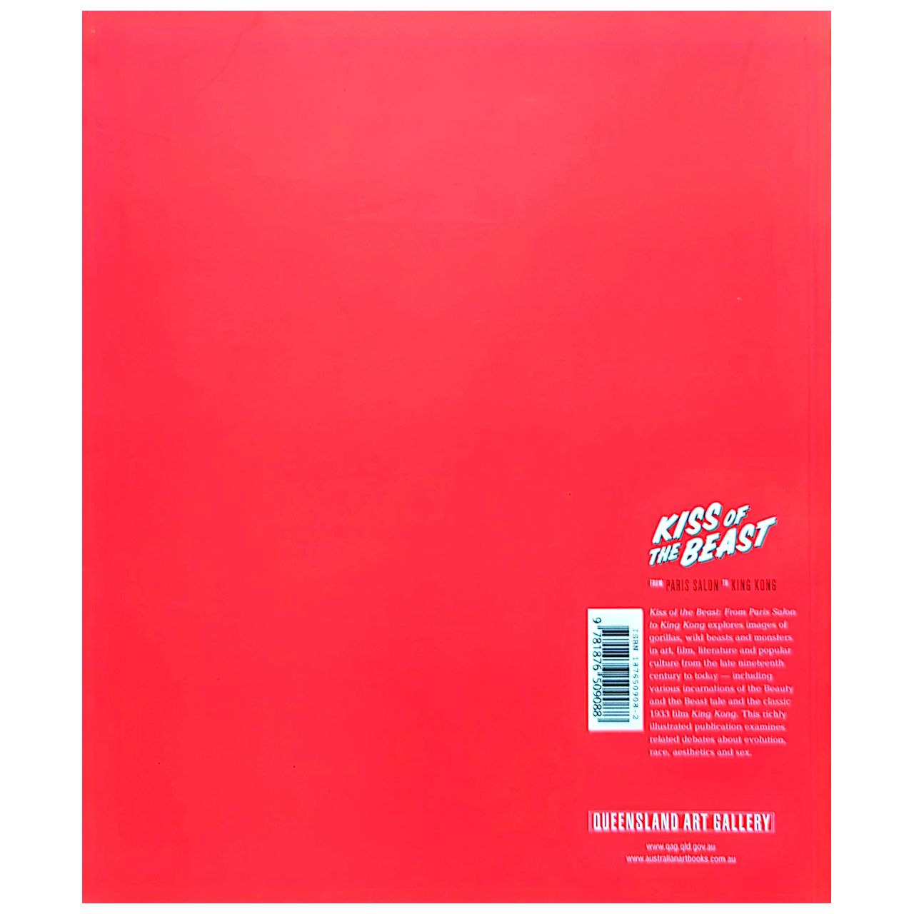 Kathryn Weir - Kiss of the Beast: From Paris Salon To King Kong QAGOMA Book (Used)