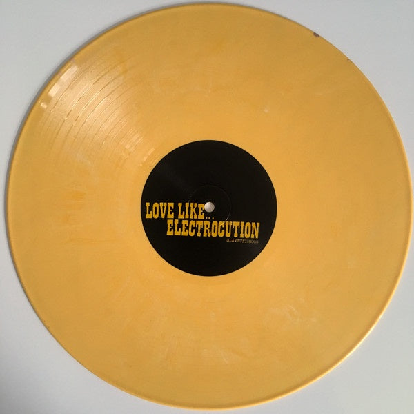 Love Like...Electrocution - Yellow Coloured Vinyl LP (Used)