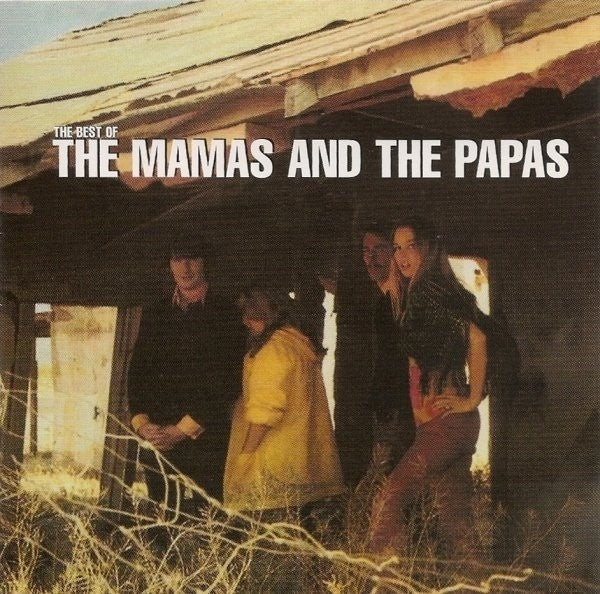Mamas And The Papas – The Best Of The Mamas And The Papas CD