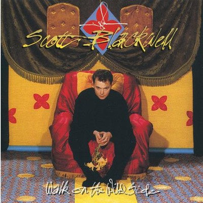 Scott Blackwell - Walk On The Wild Side CD