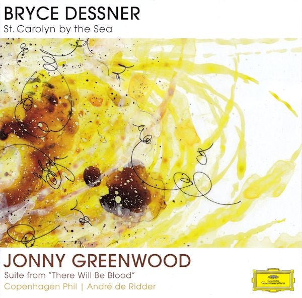 Bryce Dessner & Jonny Greenwood - St. Carolyn By The Sea; Suite From There Will Be Blood CD