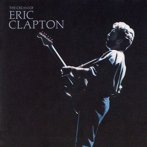 Eric Clapton - Cream Of Eric Clapton CD