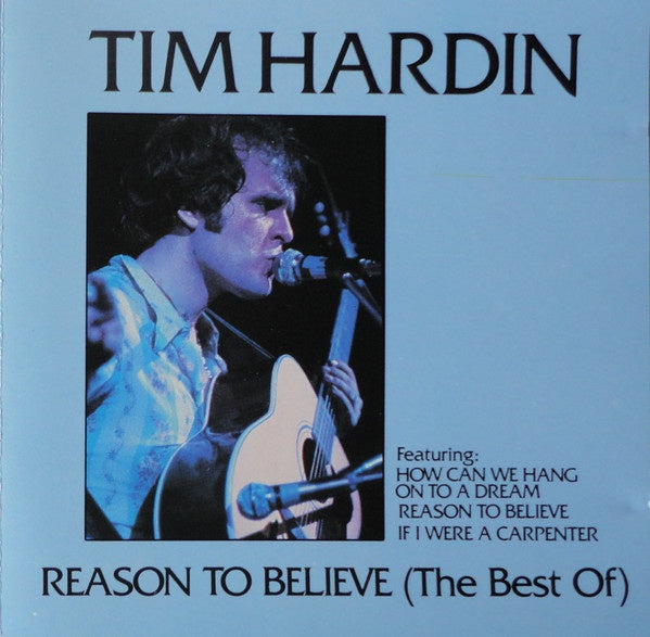 Tim Hardin - Reason To Believe (The Best Of) CD