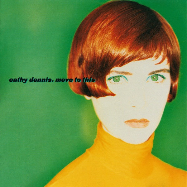 Cathy Dennis - Move To This CD