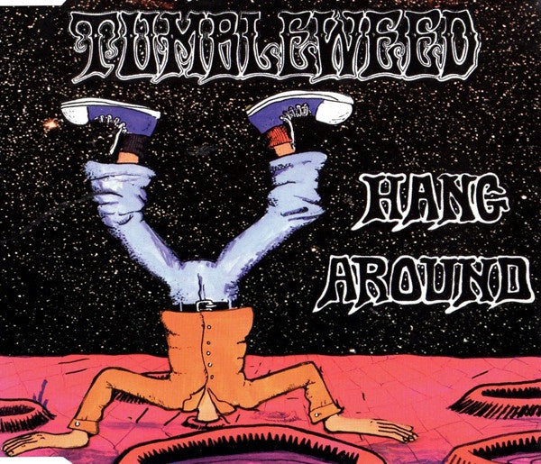 Tumbleweed - Hang Around 4 Track CD Single