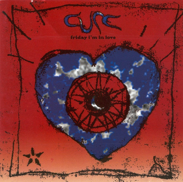 Cure – Friday I'm In Love CD