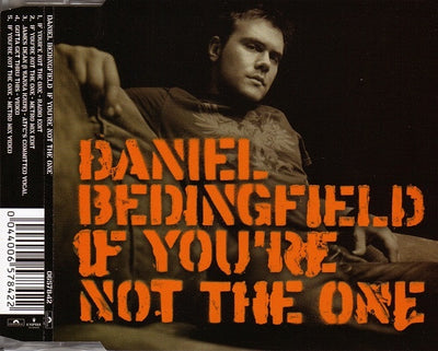 Daniel Bedingfield - If You're Not The One 3 Track + Videos CD Single