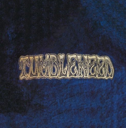 Tumbleweed - Tumbleweed Blue Coloured Vinyl LP