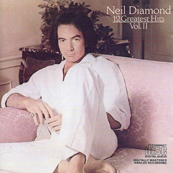 Neil Diamond – 12 Greatest Hits Volume II CD