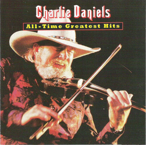 Charlie Daniels - All-Time Greatest Hits CD