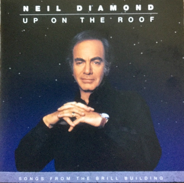 Neil Diamond - Up On The Roof (Songs From The Brill Building) CD
