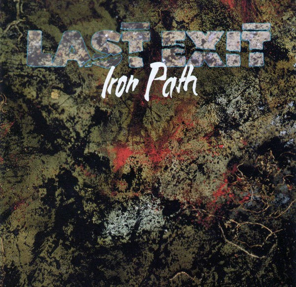 Last Exit - Iron Path CD
