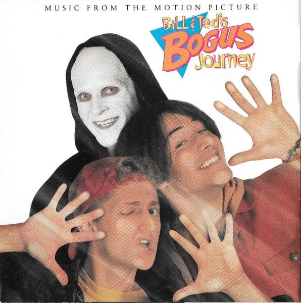 Soundtrack - Bill & Ted's Bogus Journey (Music From The Motion Picture) CD