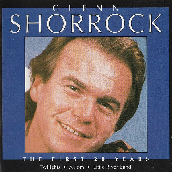 Glenn Shorrock ‎– The First 20 Years 2CD