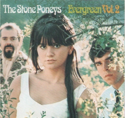Stone Poneys – Evergreen Vol. 2 CD - Linda Ronstadt