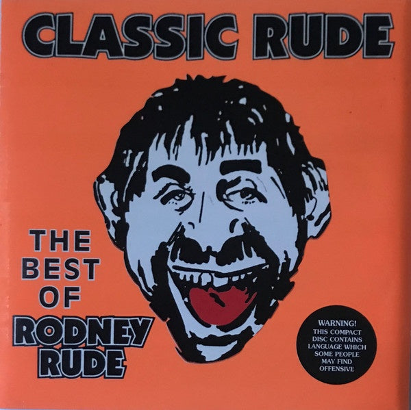 Rodney Rude - Classic Rude: The Best Of Rodney Rude CD