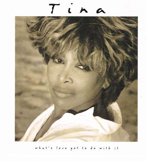 Tina Turner - What's Love Got To Do With It CD