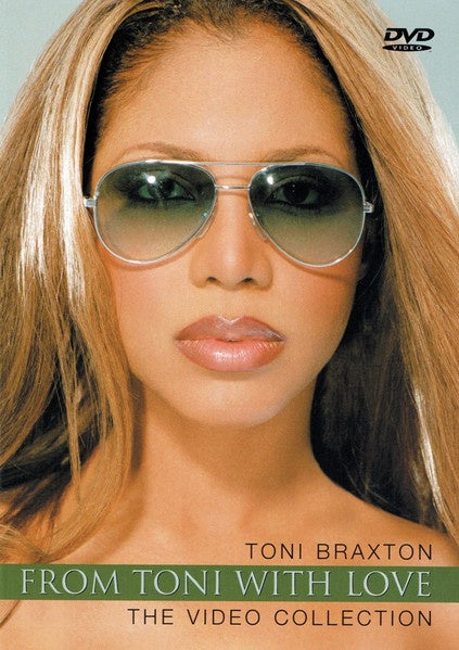 Toni Braxton – From Toni With Love: The Video Collection DVD