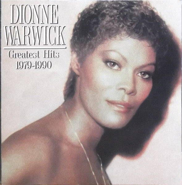 Dionne Warwick - Greatest Hits 1979-1990 CD