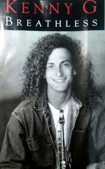 Kenny G - Breathless Cassette Tape