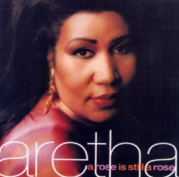 Aretha Franklin - A Rose Is Still A Rose CD