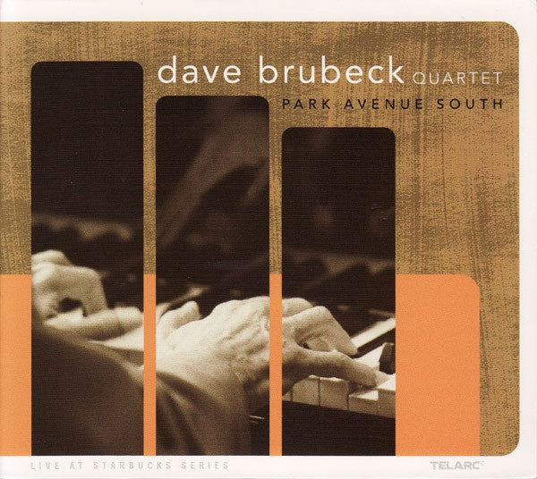 Dave Brubeck Quartet - Park Avenue South CD