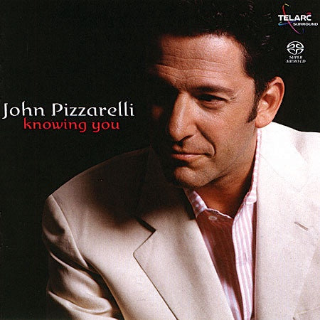 John Pizzarelli - Knowing You (SACD) CD