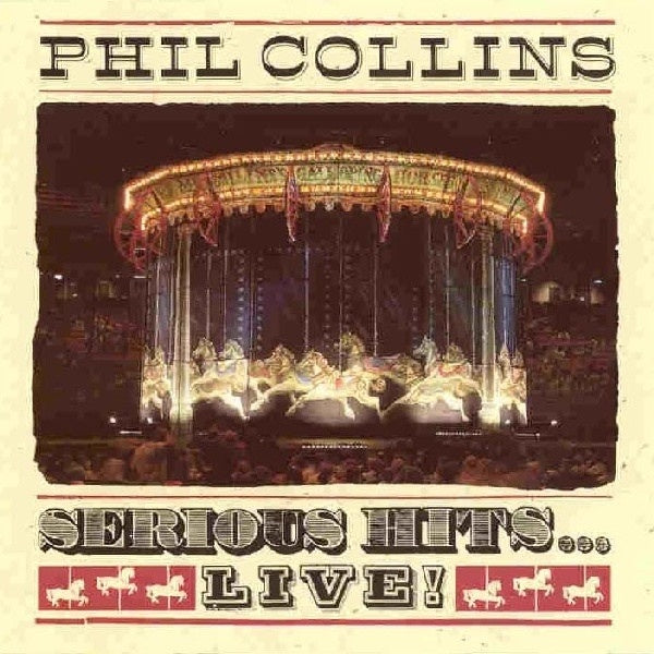 Phil Collins - Serious Hits...Live! CD