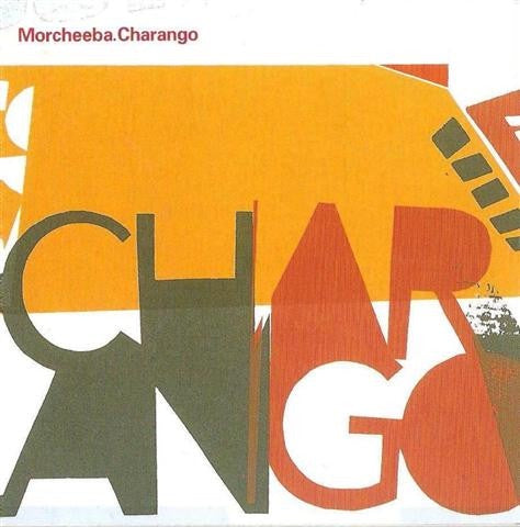 Morcheeba – Charango 2CD