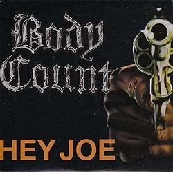 Body Count - Hey Joe 3 Track CD Single