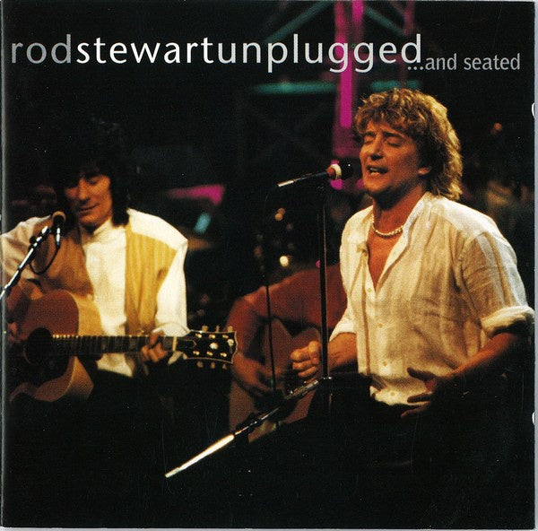 Rod Stewart With Special Guest Ronnie Wood – Unplugged ...And Seated CD