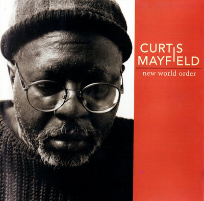 Curtis Mayfield - New World Order CD