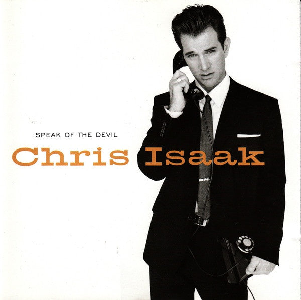 Chris Isaak - Speak Of The Devil CD
