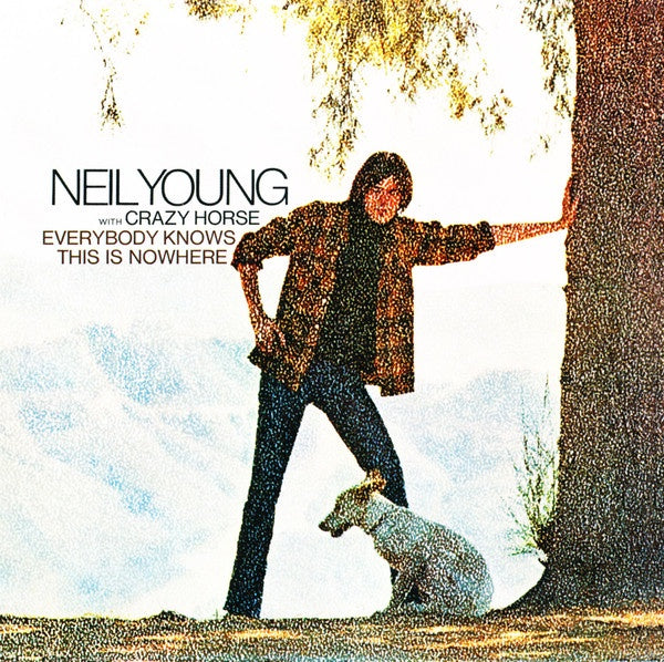 Neil Young With Crazy Horse – Everybody Knows This Is Nowhere HDCD