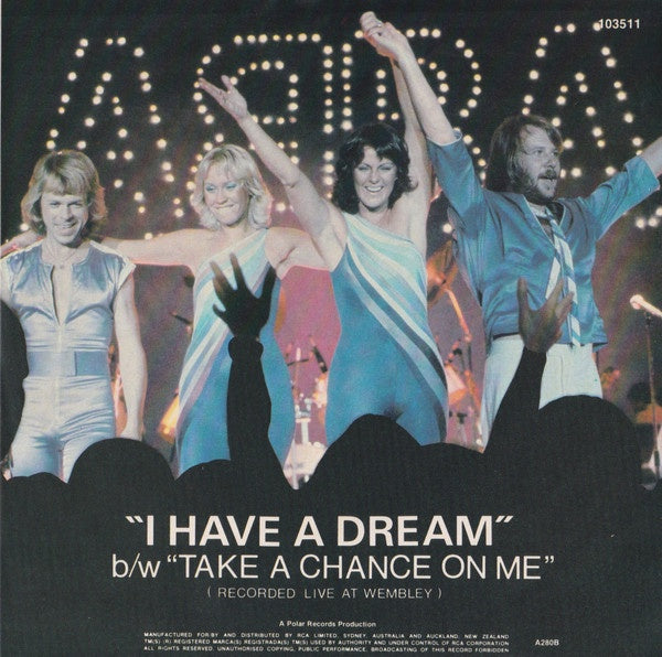 ABBA - I Have A Dream / Take A Chance On Me (Live Version) 7" Vinyl Single (Used)