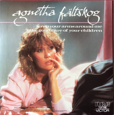 ABBA (Agnetha Fältskog) - Wrap Your Arms Around Me / Take Good Care Of Your Children 7" Vinyl Single (Used)