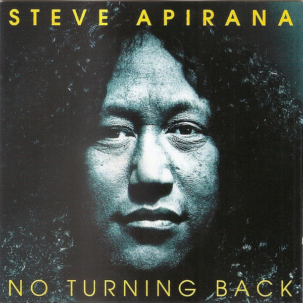 Steve Apirana - No Turning Back CD