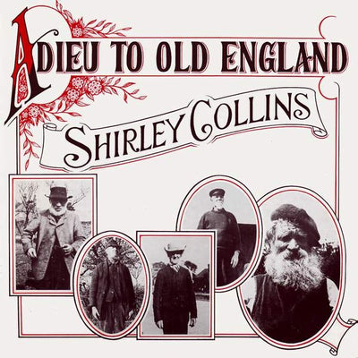 Shirley Collins - Adieu To Old England Vinyl LP (Used)