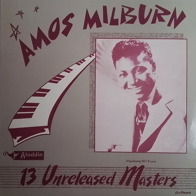 Amos Milburn - 13 Unreleased Masters Vinyl LP (Used)