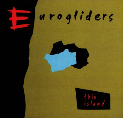 Eurogliders ‎– This Island Vinyl LP