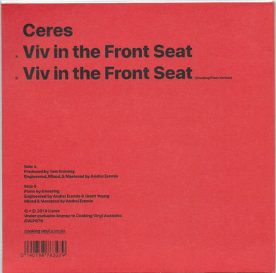 Ceres - Viv In The Front Seat Red Coloured 7" Vinyl Single (Used)
