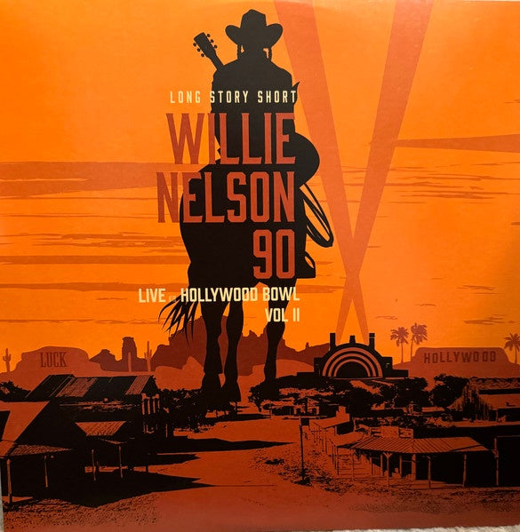 Willie Nelson – Long Story Short: Willie Nelson 90 Live At The Hollywood Bowl Vol II RSD2024 Indie Exclusive Vinyl 2LP (Used)