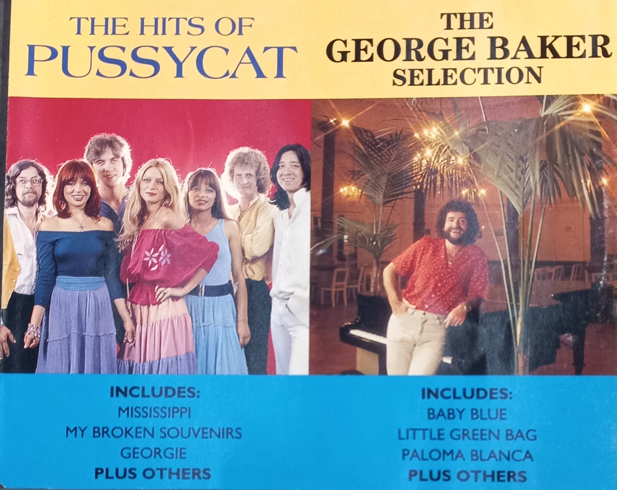 Pussycat & George Baker Selection - The Hits Of Pussycat & The George Baker Selection 2CD
