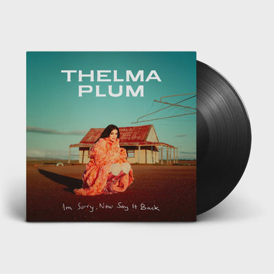 Thelma Plum - I'm Sorry, Now Say It Back Vinyl LP