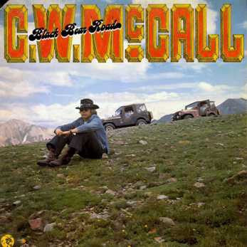 C.W. McCall - Black Bear Road Vinyl LP (Used)