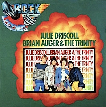 Julie Driscoll, Brian Auger & The Trinity - Rock Legends Vinyl LP (Used)