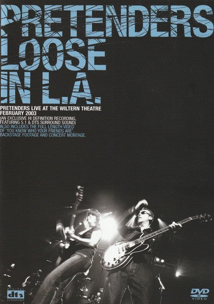 Pretenders – Loose In L.A. DVD