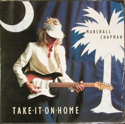 Marshall Chapman - Take It On Home Vinyl LP (Used)