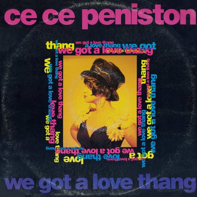 Ce Ce Peniston - We Got A Love Thang 12" Vinyl Single (Used)